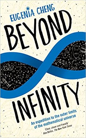 Beyond Infinity: An Expedition to the Outer Limits of Mathematics
