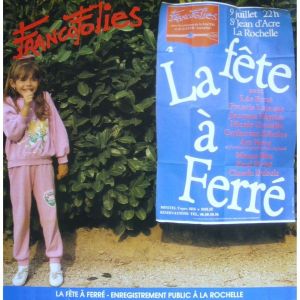 La Fête à Ferré, Francofolies 9 juillet 1987 La Rochelle (Live)