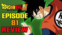 Dragon Ball Super Episode 81 REVIEW | BERGAMO-GEDDON!