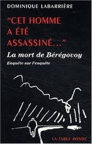 "Cet homme a été assassiné..."