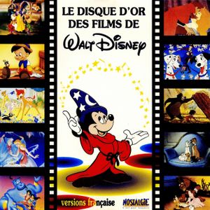 Le Disque d’or des films de Walt Disney : Version française