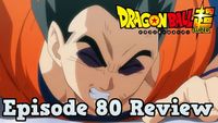 Dragon Ball Super Episode 80 Review: Awaken Your Sleeping Fighting Spirit! Son Gohan's Battle!!