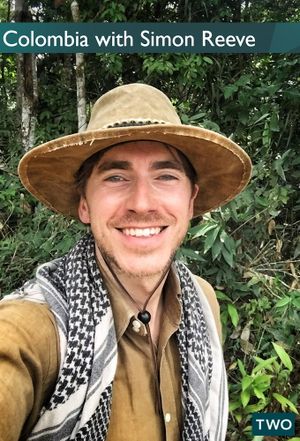 Colombia with Simon Reeve