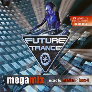 Future Trance: Megamix