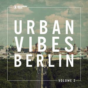 Urban Vibes Berlin, Vol. 2