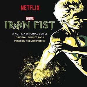 Iron Fist: Original Soundtrack (OST)