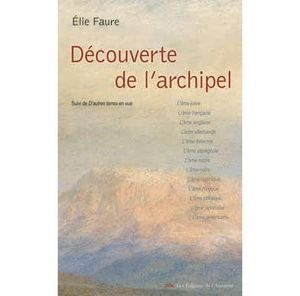 Découverte de l'archipel