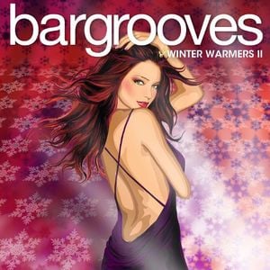 Bargrooves Winter Warmers, Volume 2 (disc 1)