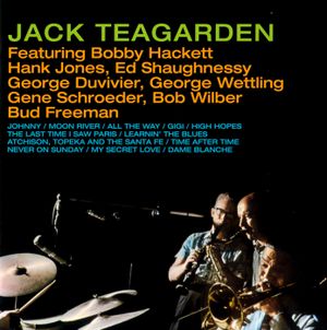 Jack Teagarden Featuring Bobby Hackett
