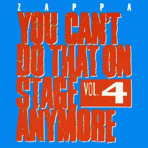 You Can’t Do That on Stage Anymore, Vol. 4 (Live)