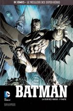 Couverture Batman : La Cour des hiboux (1ère partie) - DC Comics, Le Meilleur des Super-Héros, tome 7