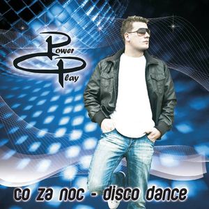 Co Za Noc - Disco Dance