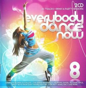 Everybody Dance Now 8