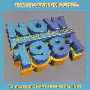 Now That’s What I Call Music! 1981: The Millennium Series