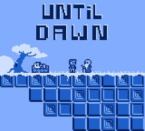 Until Dawn