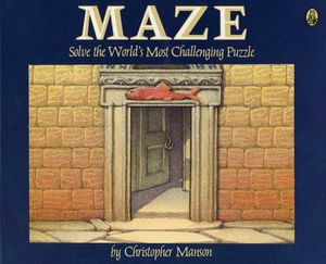 Maze: A Riddle In Words and Pictures