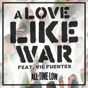 A Love Like War (Single)
