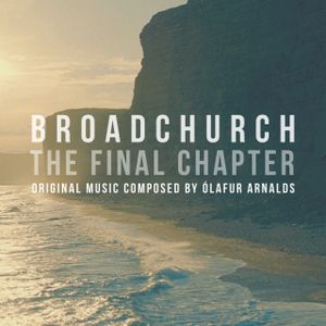 Broadchurch: The Final Chapter (OST)