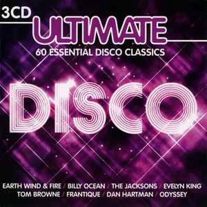 Ultimate Disco: 60 Essential Disco Classics