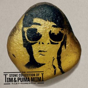 The Stone Collection of Tim & Puma Mimi