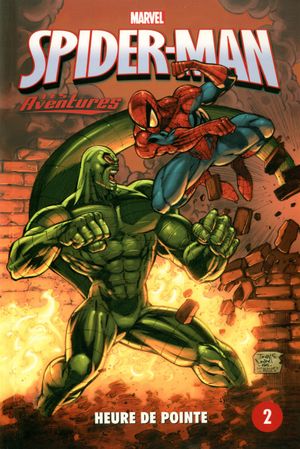 Spider-Man - Les aventures - Heure de pointe