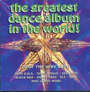 The Greatest Dance Album in the World!