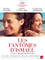 Affiche Les Fantômes d'Ismaël Affiche Les Fantômes d'Ismaël