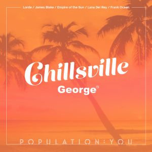 Chillsville: Population You