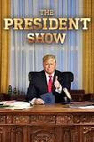 The President Show