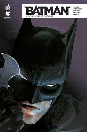 Mon nom est Gotham - Batman (Rebirth), tome 1