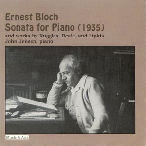Sonata for Piano (1935): and Works by Ruggles, Reale and Lipkis
