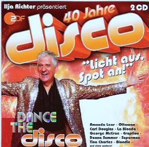 40 Jahre Disco: Dance the Disco