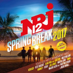 NRJ 12 Spring Break 2017