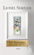 Couverture Les Mandible : une famille, 2029-2047 Couverture Les Mandible : une famille, 2029-2047