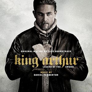 King Arthur: Legend of the Sword: Original Motion Picture Soundtrack (OST)