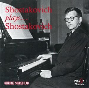 Shostakovich plays… Shostakovich