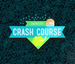 image-https://media.senscritique.com/media/000016959578/0/Crash_Course_Chemistry.jpg