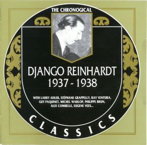 The Chronological Classics: Django Reinhardt 1937-1938