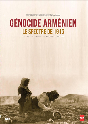 Génocide Arménien: Le spectre de 1915