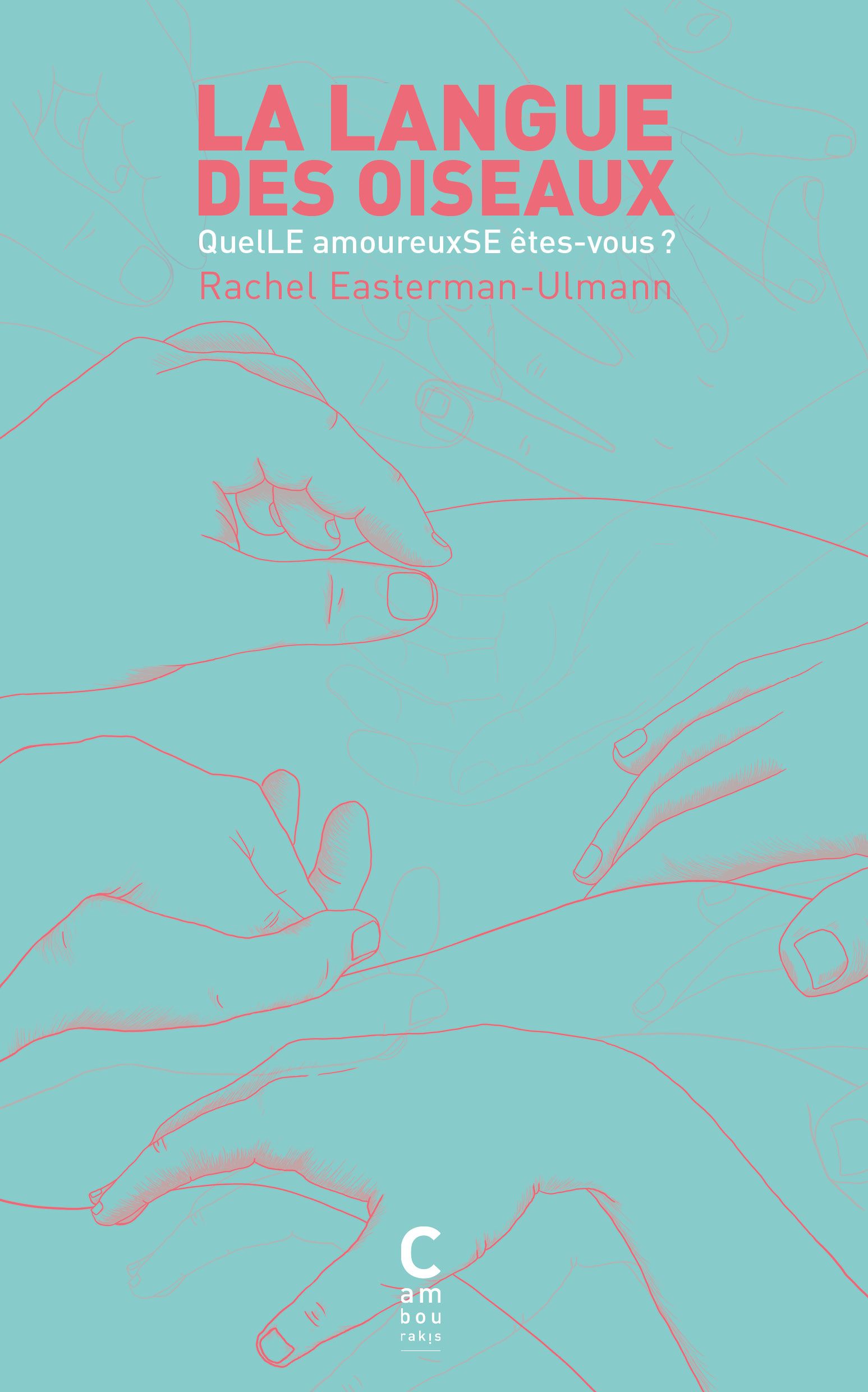 La langue des oiseaux Rachel EastermanUlmann SensCritique