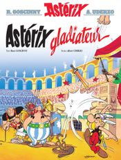 Couverture Astérix gladiateur - Astérix, tome 4 Couverture Astérix gladiateur - Astérix, tome 4