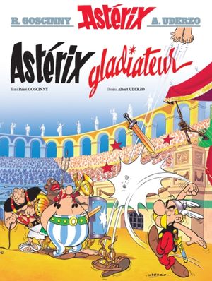 Astérix gladiateur - Astérix, tome 4