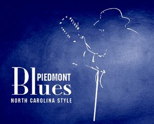 Piedmont Blues: North Carolina Style