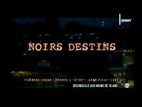 Noirs destins