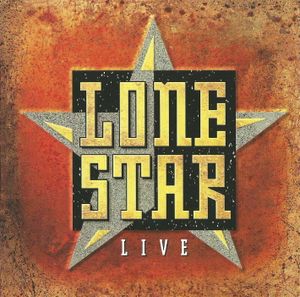 Lonestar / Live (Live)