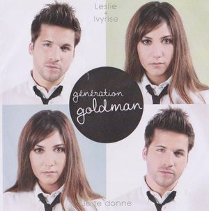 Je Te Donne (Génération Goldman) (Single)