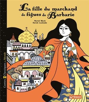 La fille du marchand de figues de barbarie