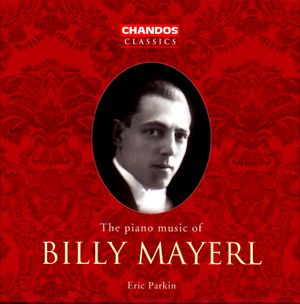 The Piano Music of Billy Mayerl