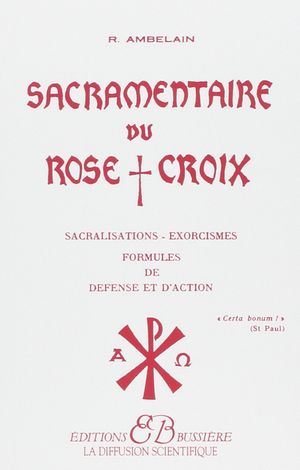 Sacramentaire du rose+croix