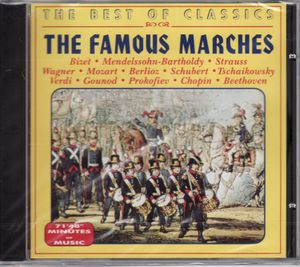 The Best of Classics: The Famous Marches